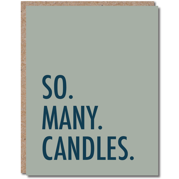 So. Many. Candles Birthday Card